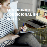 SEGUNDO CONDICIONAL INGLÉS