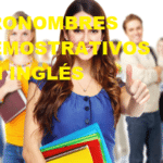 DEMOSTRATIVOS EN INGLES